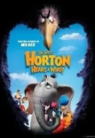 Horton Hears A Who (2008) ฮอร์ตันกับโลกจิ๋วสุดมหัศจรรย์