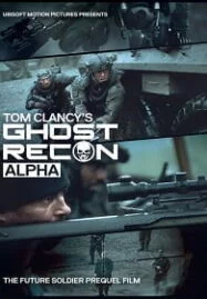 Ghost Recon: Alpha (2012) หน่วยพิฆาตไร้เงา