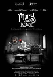 Mary and Max (2009) เด็กหญิงแมรี่ กับ เพื่อนซี้ ช้อคโก้แม็กซ์