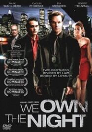 We Own the Night (2007) เฉือนคม คนพันธุ์โหด