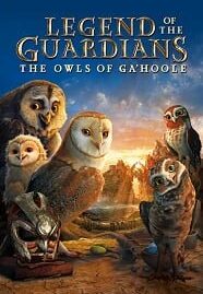 Legend of the Guardians:The Owls of Ga Hoole (2010) มหาตำนานวีรบุรุษองครักษ์ นกฮูกผู้พิทักษ์แห่งกาฮูล
