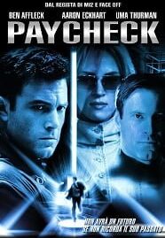 Paycheck (2003) แกะรอยอดีต ล่าปมปริศนา