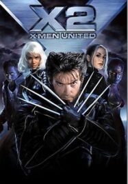 X-Men 2 United ศึกมนุษย์พลังเหนือโลก