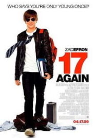 17 Again (2009) 17 ขวบอีกครั้ง กลับมาแก้ฝันให้เป็นจริง