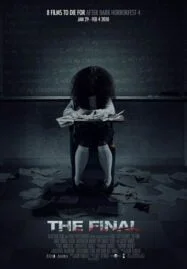 The Final (2010) ขอสังหารให้สาสม