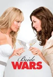 Bride Wars (2009) สงครามงานแต่ง แข่งกันเป็นเจ้าสาว