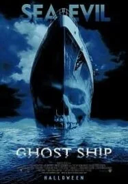 Ghost Ship (2002) เรือผี