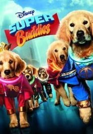 Super Buddies (2013) ซูเปอร์บั๊ดดี้ แก๊งน้องหมาซูเปอร์ฮีโร่