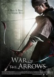 War of the Arrows (2011) สงครามธนูพิฆาต