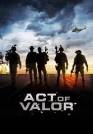 Act of Valor (2012) หน่วยพิฆาตระห่ำกู้โลก