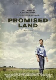 Promised Land (2010) สวรรค์แห่งนี้…ไม่สิ้นหวัง