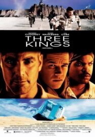 Three Kings (1999) ฉกขุมทรัพย์มหาภัยขุมทอง