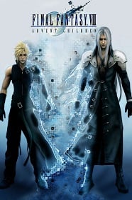 Final Fantasy VII Advent Children (2004) ไฟนอล แฟนตาซี 7 : สงครามเทพจุติ