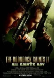 Boondock Saints II: All Saints Day คู่นักบุญกระสุนโลกันตร์ ภาค 2