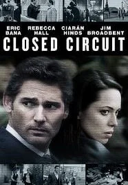 Closed Circuit (2013) ปิดวงจร ล่าจารชน