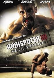 Undisputed 3 Redemption (2010) คนทมิฬ กำปั้นทุบนรก 3
