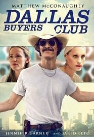 Dallas Buyers Club (2013) สอนโลกให้รู้จักกล้า