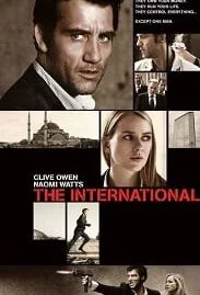 The International (2009) ฝ่าองค์การนรกข้ามโลก