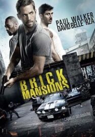 Brick Mansions (2014) บริค แมนชั่นส์: พันธุ์โดด พันธุ์เดือด