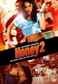 Honey 2 (2011) ฮันนี่ ขยับรัก จังหวะร้อน 2