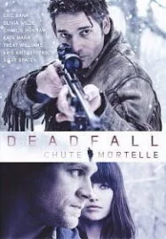 Deadfall (2012) คู่โจรกรรมมหาประลัย