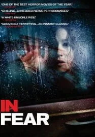 In Fear (2013) ทริปคลั่งคืนโหด