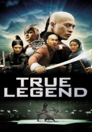 True Legend (2011) ยาจกซู ตำนานหมัดเมา