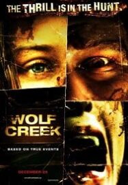 Wolf Creek (2005) หุบเขาสยอง..หวีดมรณะ