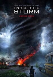 Into the Storm (2014) อินทู เดอะ สตอร์ม โคตรพายุมหาวิบัติกินเมือง