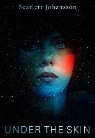 Under The Skin (2013) สวย สูบ มนุษย์