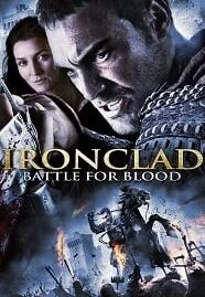 Ironclad 2: Battle For Blood (2014) ทัพเหล็กโค่นอำนาจ 2