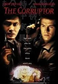 The Corruptor (1999) คอรัปเตอร์ ฅนคอรัปชั่น