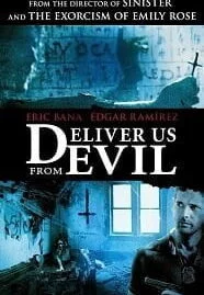 Deliver Us from Evil (2014) ล่าท้าอสูรนรก