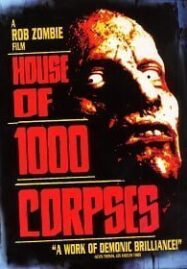 House Of 1000 Corpses (2003) อาถรรพ์วิหารผีนรก