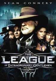 The League of Extraordinary Gentlemen (2003) เดอะ ลีค มหัศจรรย์ชน คนพิทักษ์โลก