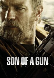 Son of a Gun (2014) [บรรยายไทย]