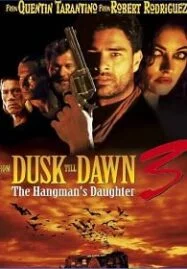 From Dusk Till Dawn 3 (1999) เขี้ยวนรกดับตะวัน ภาค 3