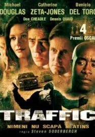 Traffic (2000) คนไม่สะอาด อำนาจ อิทธิพล