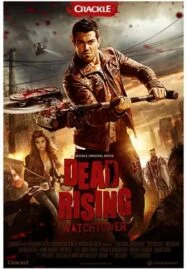 Dead Rising Watchtower (2015) เชื้อสยองแพร่พันธุ์ซอมบี้