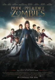 Pride and Prejudice and Zombies (2016) เลดี้+ซอมบี้