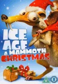 Ice Age A Mammoth Christmas (2011) ไอซ์เอจ คริสต์มาสมหาสนุกยุคน้ำแข็ง ภาคพิเศษ