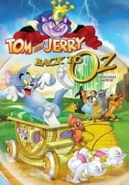 Tom and Jerry Back to Oz (2016) ทอม กับ เจอร์รี่ พิทักษ์เมืองพ่อมดออซ