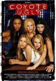 Coyote Ugly (2000) บาร์ห้าว สาวฮ็อต