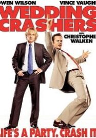 Wedding Crashers (2005) ป่วนให้ปิ๊ง แล้วชิ่งแต่ง