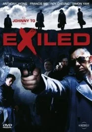 Exiled (2006) โหดกระหน่ำมังกร