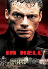 In Hell (2003) คุกนรกคนมหาประลัย
