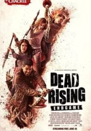 Dead Rising: Endgame (2016) เชื้อสยองแพร่พันธุ์ซอมบี้