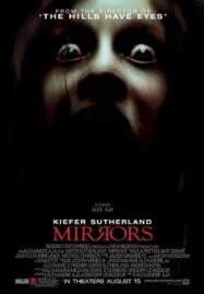 Mirrors (2008) มันอยู่ในกระจก