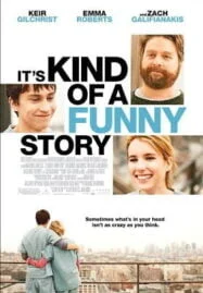 It’s Kind of a Funny Story (2010) ขอบ้าสักพัก หารักให้เจอ