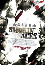 Smokin’ Aces (2006) ดวลเดือด ล้างเลือดมาเฟีย